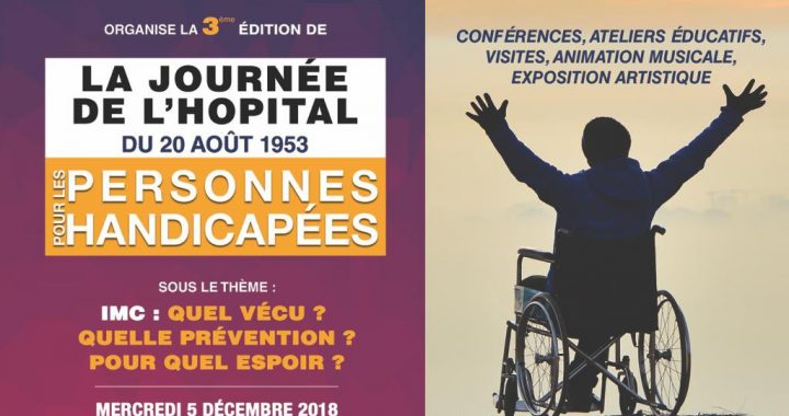 3ème journée de l’Hôpital 20 août 1953 pour personnes handicapées, le 5 décembre 2018